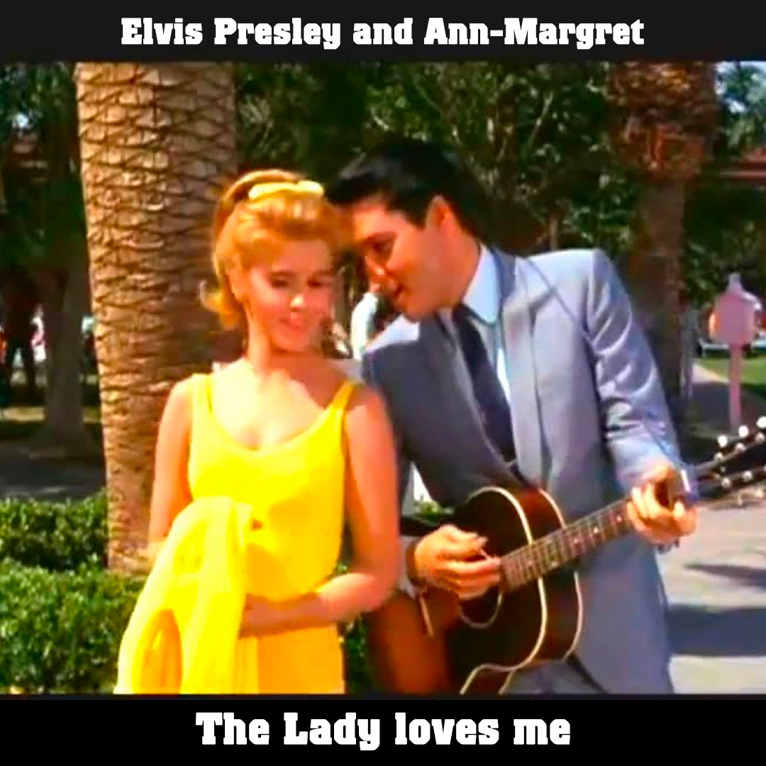 elvis-presley-and-ann-margret-the-lady-loves-me